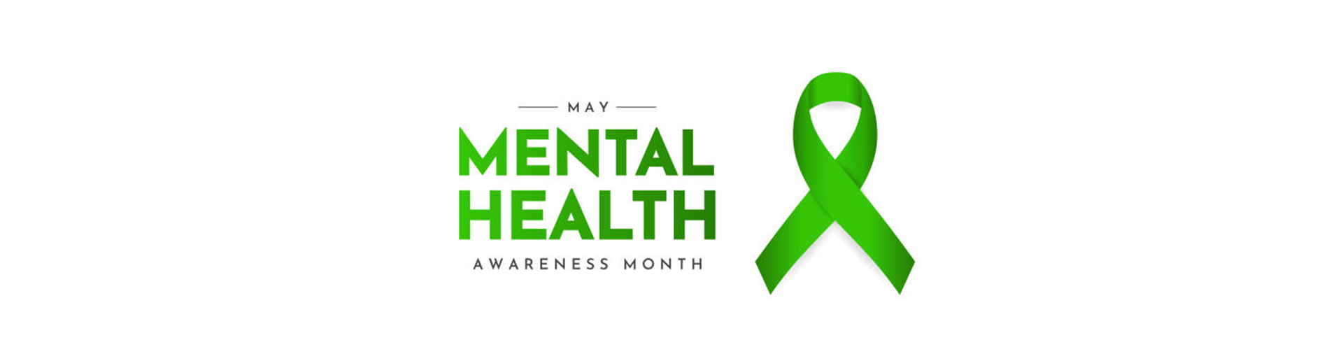 MENTAL HEALTH AWARENESS MONTH